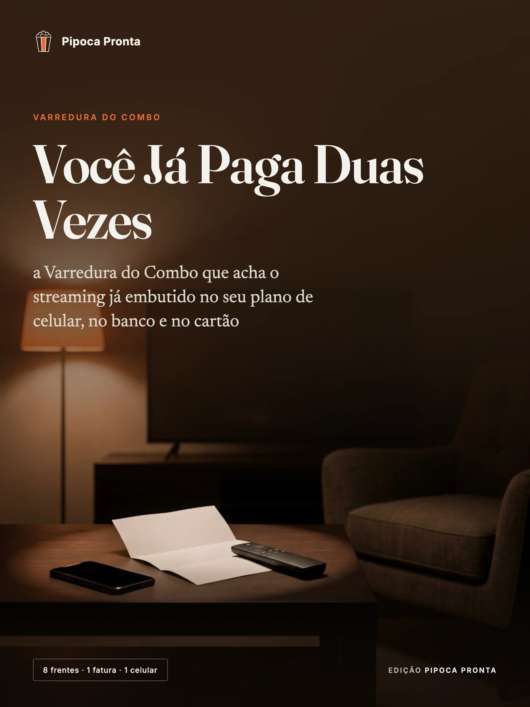 Capa do guia Você Já Paga Duas Vezes, da Pipoca Pronta